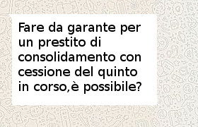 garante prestito con cessione in corso