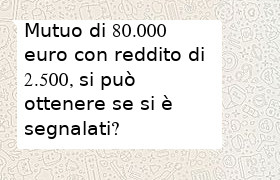 mutuo 80000 euro con segnalazione in crif