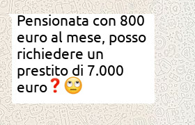 pensionata 800 euro mensili prestito 7000 euro