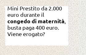 Mini Prestito 2000 euro durante la maternit�