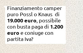 finanziamento camper possl o knaus 17000 euro pi� anticipo
