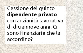 cessione quinto dipendente privato di residence con diciannove di anzianit�