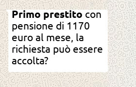 primo prestito di 5000 euro per pensionato con 1170 euro di pensione