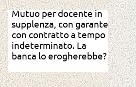 mutuo per docente supplente con NASPI durante i mesi estivi