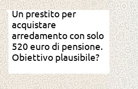 prestito per arredamento per pensione di 520 euro
