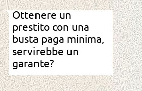 prestito con busta paga minima e necessit� del garante