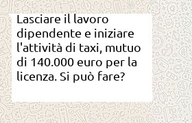 garanzia reddituale per mutuo acquisto licenza taxi di 140000 euro