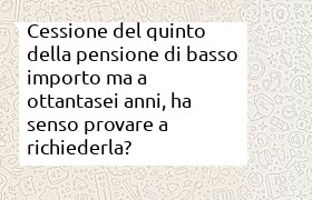 cessione del quinto della pensione a 86 anni
